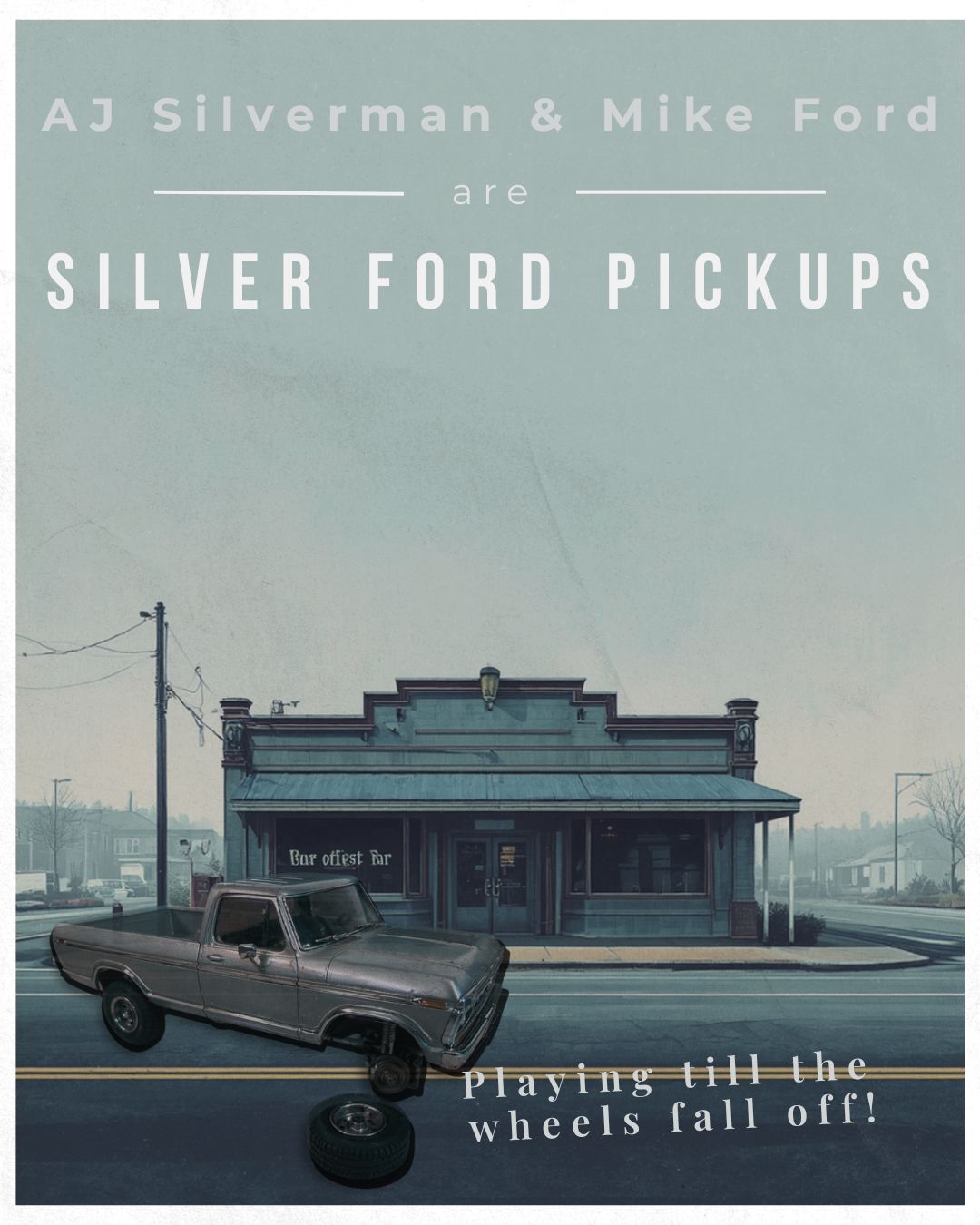 Silver Ford Pickups — AJ Silverman and Mike Ford